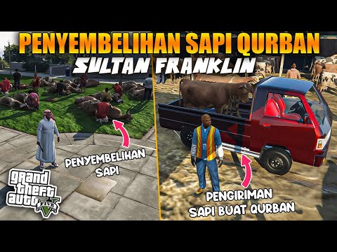 SULTAN FRANKLIN MEMBELI SAPI BUAT DI SEMBELIH UNTUK QURBAN!! HARI RAYA IDUL ADHA - GTA V MOD