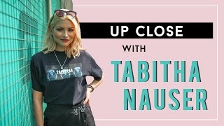 Up Close with Tabitha Nauser