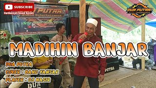 Download lagu ORGEN TUNGGAL_MADIHIN BANJAR_COVER. BANG YANSAR_ARR. DJ NASIR_DUA PUTRA_LIVE PARIT 10 DESA TJP mp3