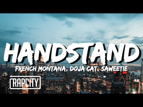 French Montana &amp; Doja Cat ft. Saweetie - Handstand (Lyrics)