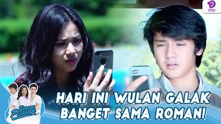 Download lagu NGAMBEK! HARI INI WULAN GALAK BANGET SAMA ROMAN | ROMAN PICISAN | EPS 88 (2/5) mp3