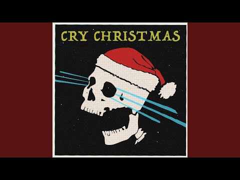 Video thumbnail for Cry Christmas
