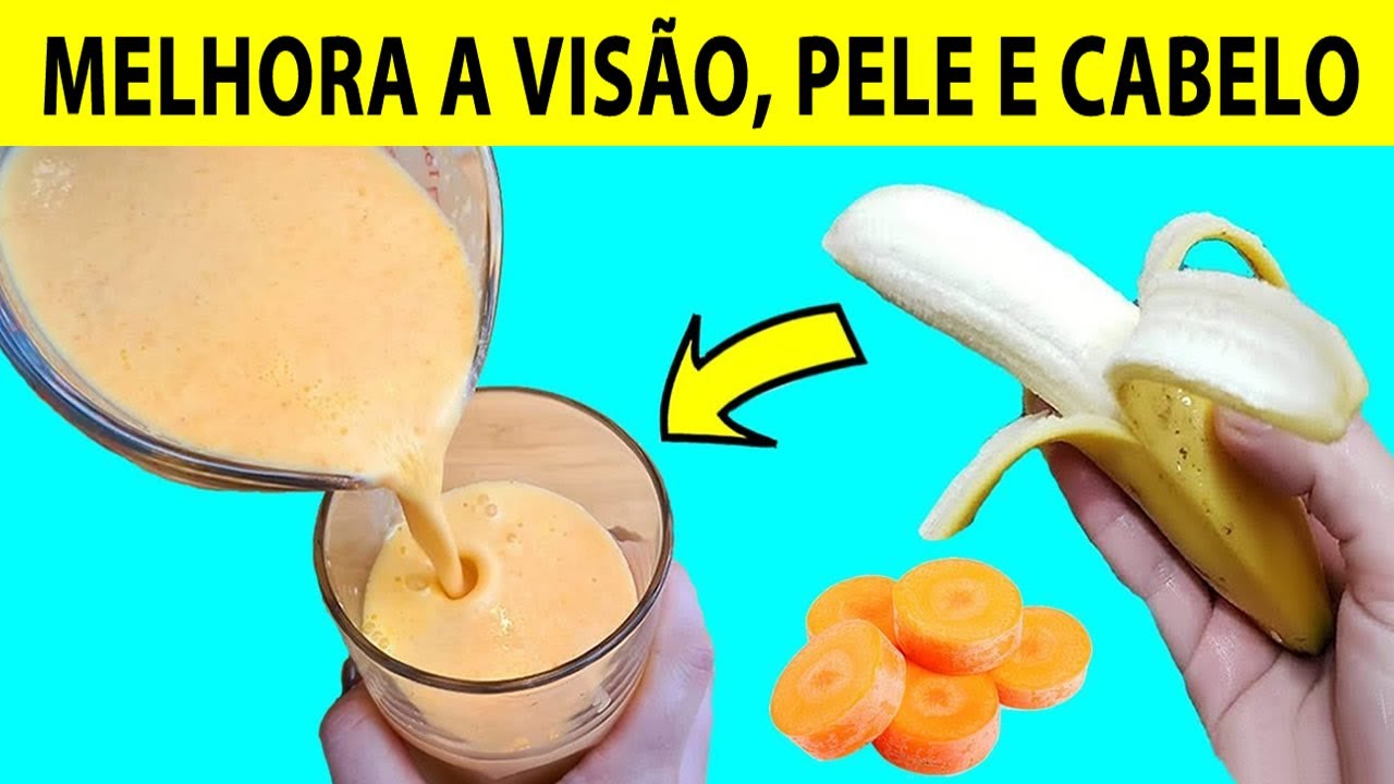 Batida de CENOURA com BANANA, um Remédio Milagroso Com Benefícios Surpreendentes