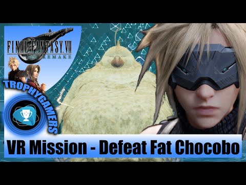Final Fantasy 7 Remake - VR Mission: Defeat a Fat Chocobo