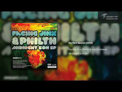 Facing Jinx, Philth, Loz Contreras - Perfect Secret (2010) | Liquid DnB