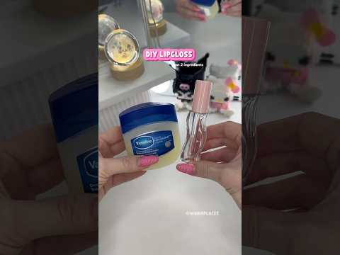 DIY Lipgloss 💋 Only 2 ingredients that everyone has at home✨