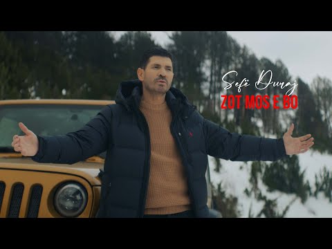 Sefë Duraj   Zot mos e bo