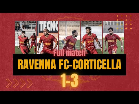 FULL MATCH | Ravenna FC - Corticella