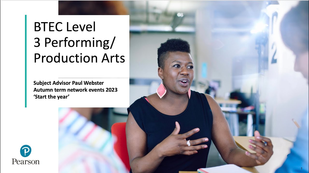 BTEC Level 3 Performing Arts and Production Arts Start the Year 