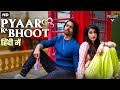 PYAAR KA BHOOT - Superhit Hindi Dubbed Full Movie | Romantic Movie | Harshvardhan Rane, Sree Vishnu