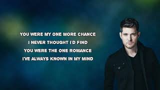 Michael Buble - Best Of Me (Lyrics)