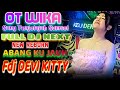 NEW REBORN ABANGKU JAUH ️OT WIKA BALEK LAH ABANGKU BALEK ️FDJ DEVI KITTY KOREA ️2 PUTRA OFFICI
