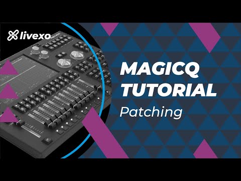 Patching in MagicQ (LED, Moving Heads, Dimmer) - LICHTTECHNIK TUTORIAL BASIC