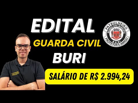 CONCURSO GUARDA CIVIL DE BURI | ANÁLISE DO EDITAL