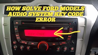 Ford models audio system key code | how to fix key code at ford fogo and fiesta | Ford car audio key