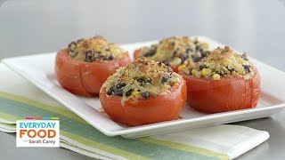 Vegetarian Corn and Black Bean Stuffed Tomatoes – Everyday Food with Sarah Carey