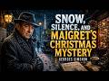 Snow, Silence, and Maigret’s Christmas Mystery | Georges Simenon | BBC Radio Drama