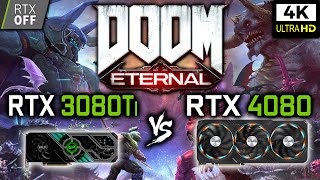 RTX 3080 Ti vs RTX 4080 in DOOM Eternal 4K - Benchmark