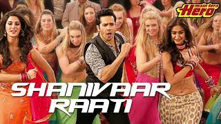 Download lagu Main Tera Hero | Shanivaar Raati | Full Song | Arijit Singh | Varun Dhawan mp3