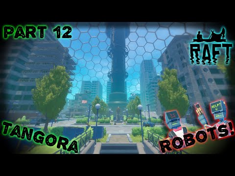 Tangaroa exploration, Robots! - Part 12 - Raft