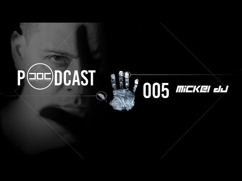 Doctors of Chaos Records - Podcast 005 - Mickel DJ | TECH & DEEP HOUSE