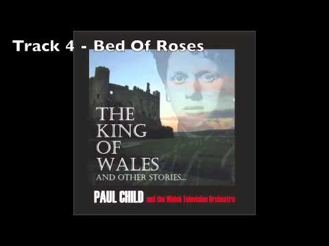 Bed Of Roses -Paul Child
