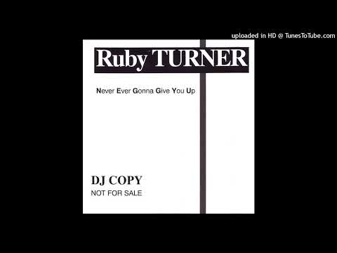 Ruby Turner - Never Ever Gonna Give You Up (Big Bump Mix) 1994
