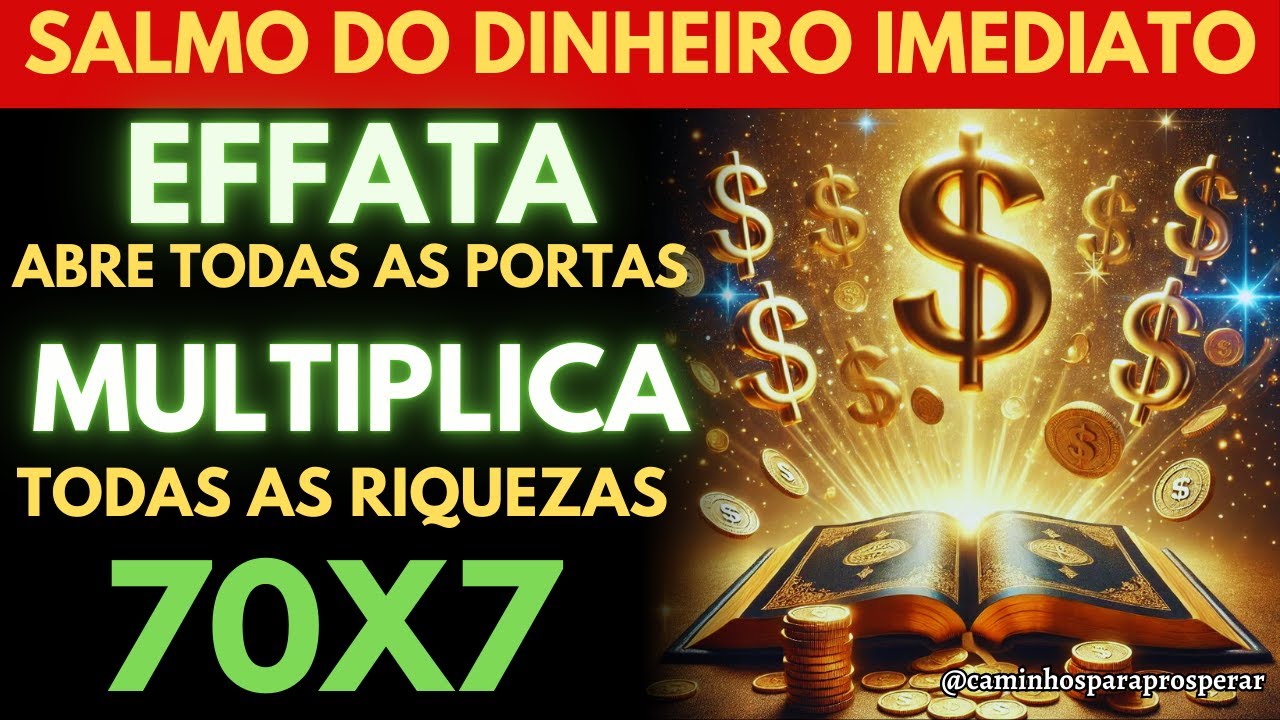 🌟ESTES SALMOS ATRAEM RIQUEZA IMEDIATA MULTIPLICAM SEU DINHEIRO 70X7💰FUNCIONA TÃO RAPIDO QUE ASSUSTA💸