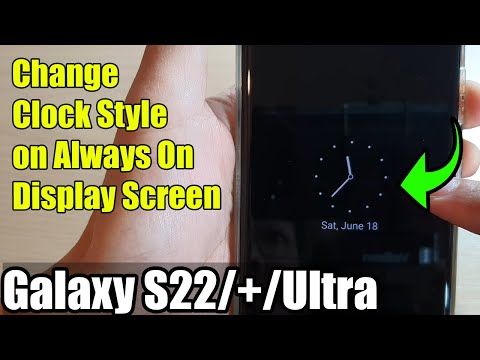 Galaxy S22/S22+/Ultra: How to Change Clock Style on Always On Display Screen