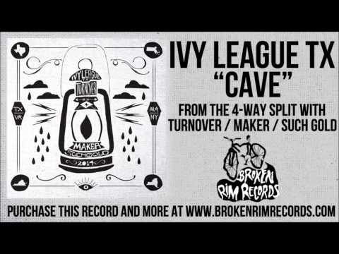 Ivy League TX - Cave