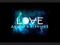 LOVE soundtrack (Angels & Airwaves) 