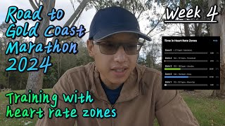 Training with heart rate zones || Road to Gold Coast Marathon 2024 (Week 4)