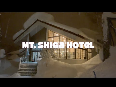 Shiga Kogen, Nagano | MOUNT SHIGA HOTEL ★★Perfect Ski Lodge at Ichinose Ski Base★★長野県志賀高原マウント滋賀ホテル