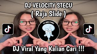 Download lagu DJ VELOCITY STECU STECU RAJA SLIDE VIRAL TIK TOK TERBARU 2025 YANG KALIAN CARI !!! mp3
