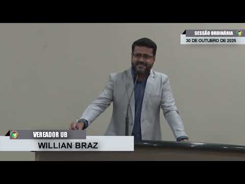 CMBTE - USO DE TRIBUNA PELO VEREADOR WILLIAN BRAZ-UB