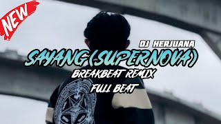 Download lagu DJ SAYANG BREAKBEAT REMIX FULL MELODY TERBARU 2024 mp3