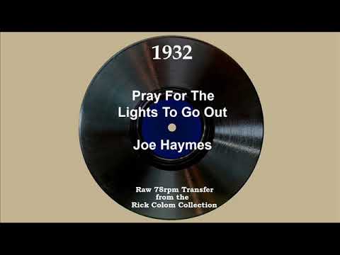 1932 Joe Haymes - Pray For The Lights To Go Out (Jimmy Underwood & Ensemble, vocal)