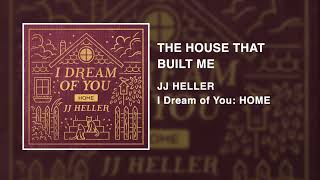 The House That Built Me
