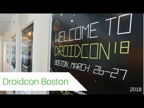 Droidcon Boston 2018 Recap