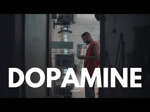 DHAF - DOPAMINE (Official Video)