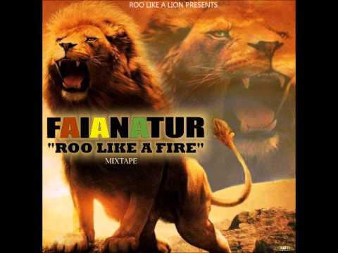 ROO LIKE A FIRE - FAÏANATUR Mixtape - 2015
