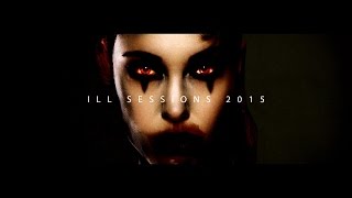 ILL SESSIONS 2015 [illegal operations]