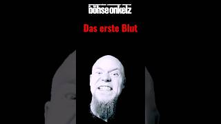 Das erste Blut 1/2 - Böhse Onkelz