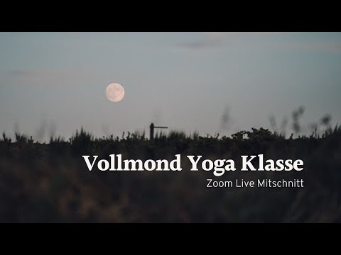 Vollmond Yoga Klasse - Meditation, Journaling, Asana Praxis - Zoom Mitschnitt 90 Minuten