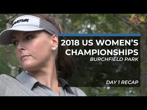 2018 US Women's Disc Golf Championships • Day 1 • Round 1 Recap