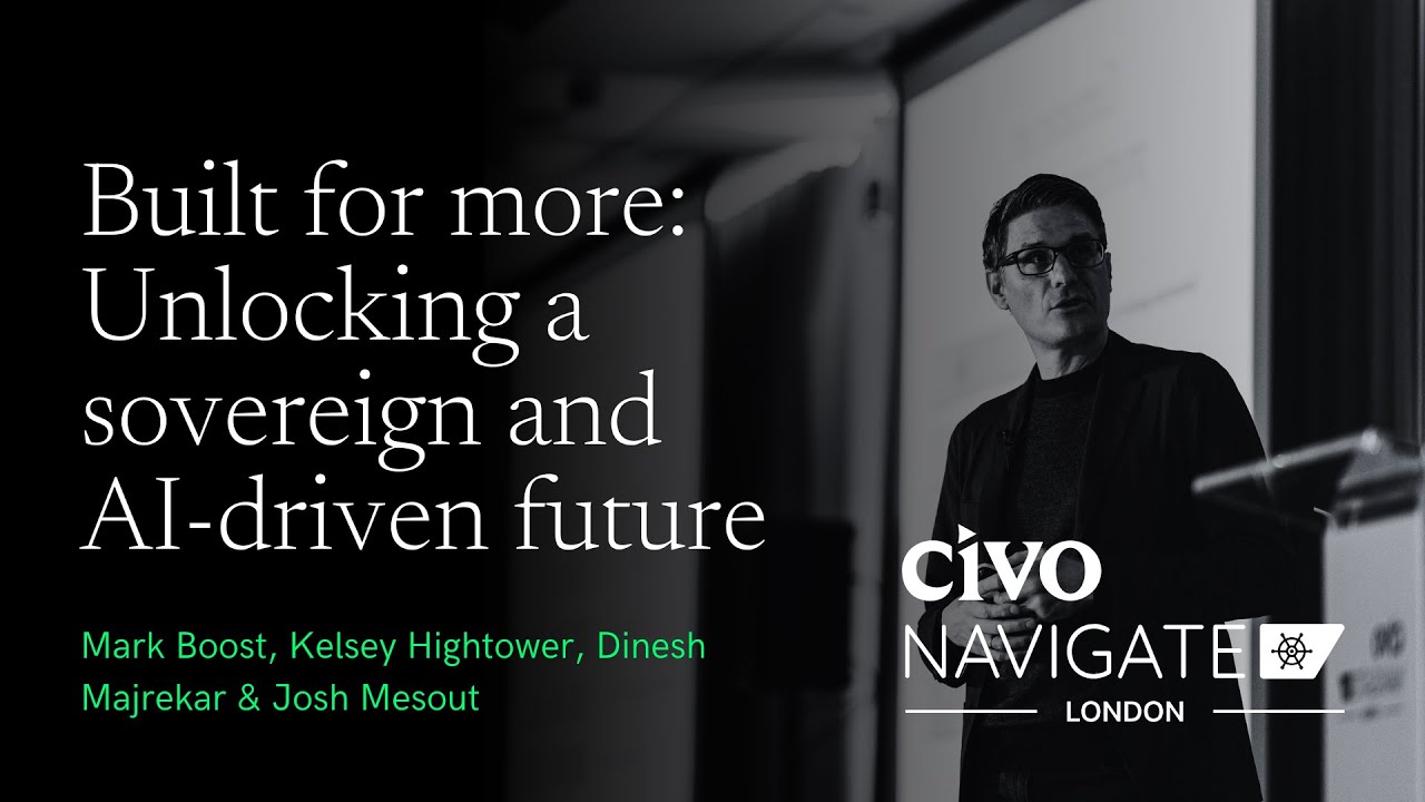 Civo Navigate: AI, sovereignty, and the new cloud parity