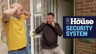 How to Install a Security Alarm System | This Old House