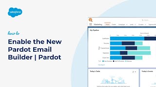 How to Enable the New Pardot Email Builder | Salesforce Pardot