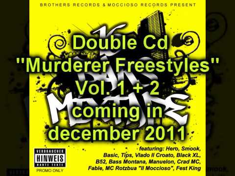 MC Rotzbua ''Il Moccioso'' - Murderer Freestyles Vol. 1 & 2 Preview (16 Bars 2011)