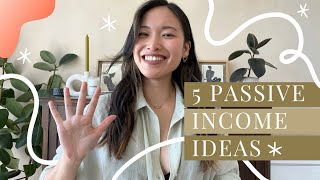 Passive Income Ideas in 2022 | Realistic for Beginners to Start Easily & Quickly